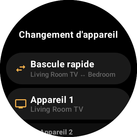 Écran Changement d’appareil avec Bascule rapide entre Living Room TV et Bedroom, plus les emplacements Appareil 1 et Appareil 2