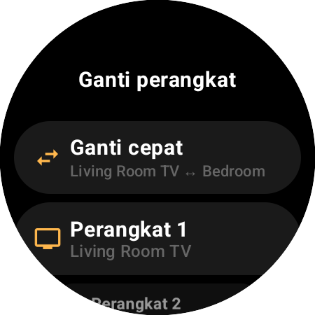 Layar “Ganti perangkat” dengan “Ganti cepat” antara Living Room TV dan Bedroom, serta slot “Perangkat 1” dan “Perangkat 2”