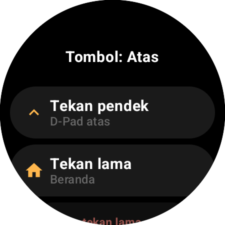Opsi pemetaan untuk tombol Atas di smartwatch — aksi Tekan pendek (D-Pad atas) dan Tekan lama (Beranda) yang terpisah