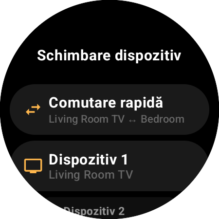 Ecranul Schimbare dispozitiv cu Comutare rapidă între Living Room TV și Bedroom, plus sloturile Dispozitiv 1 și Dispozitiv 2