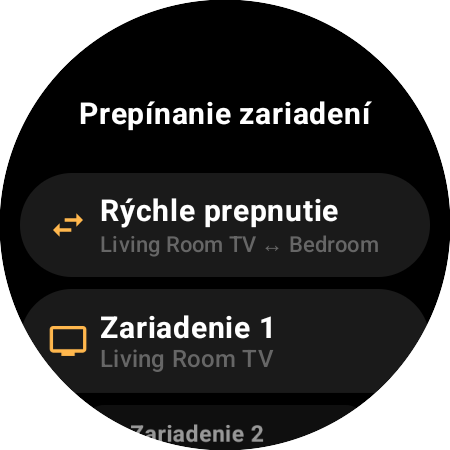 Obrazovka Prepínanie zariadení s voľbou Rýchle prepnutie medzi Living Room TV a Bedroom a poliami Zariadenie 1 a Zariadenie 2